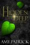 [Hidden Saga 01] • Hidden Deep